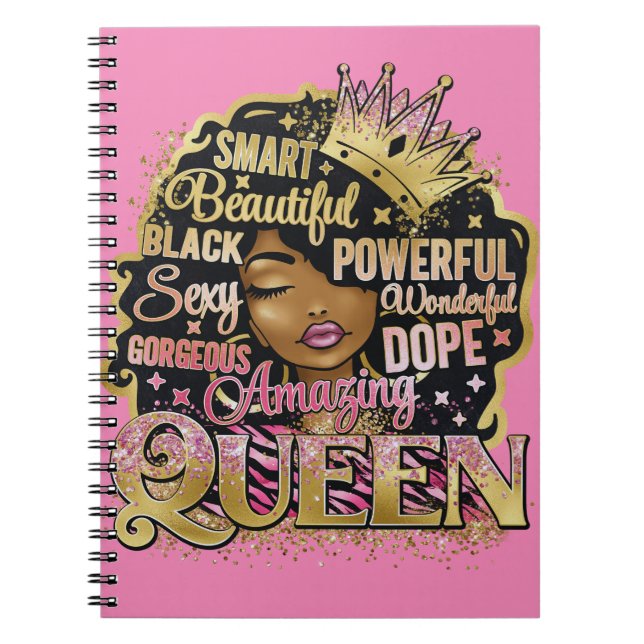 Smart Beautiful Amazing Black Queen Melanin Sista Notebook (Front)