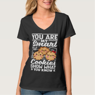 Smart Cookies Show What You Know Testing Day Teach T-Shirt