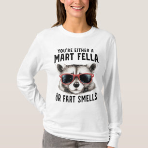 Smart Fella Fart Smeller Funny Racoon Sunglasses T-Shirt