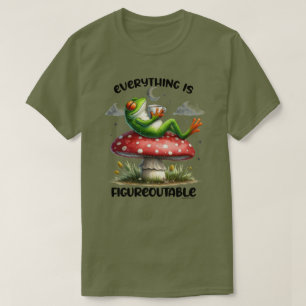 Smart Frog Quote Graphic T-Shirt - Figureoutable