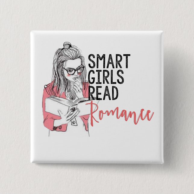 Smart Girls Read Romance Square Button (Front)