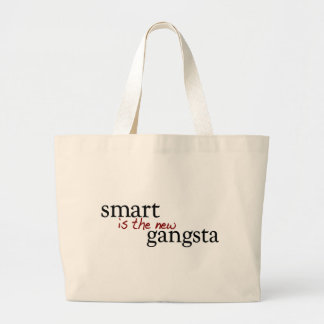 Smart Is The New Gangsta Large Tote Bag