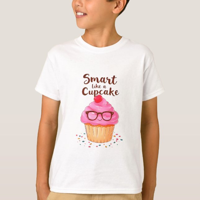 Smart Like a Cupcake Cute Back to School T-Shirt (Front)