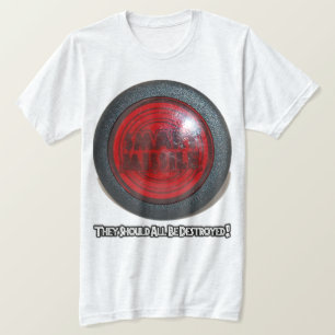 Smart Missile - They Should All Be Destroyed T-Shirt