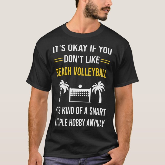 Smart People Beach Volleyball T-Shirt (Front)