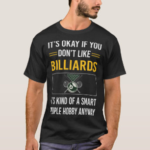 Smart People Billiards T-Shirt
