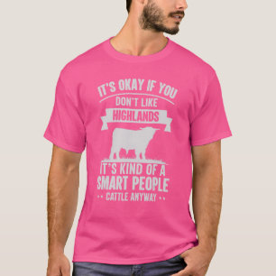Smart People Cattle Farmer  Cow Breed Highlands T-Shirt