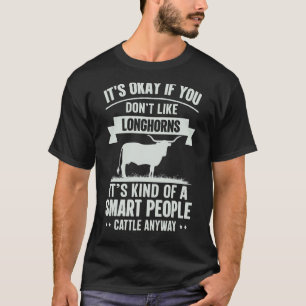 Smart People Cattle Farmer Cow Breed Longhorns T-Shirt
