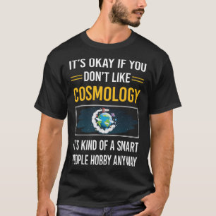 Smart People Cosmology T-Shirt
