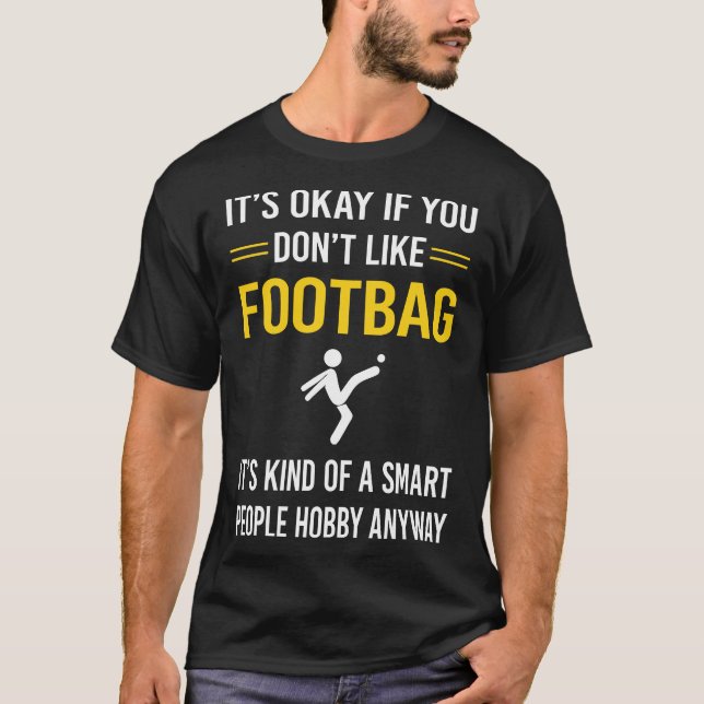 Smart People Footbag Hacky Sack Sacker T-Shirt (Front)