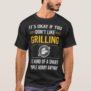 Smart People Grilling T-Shirt
