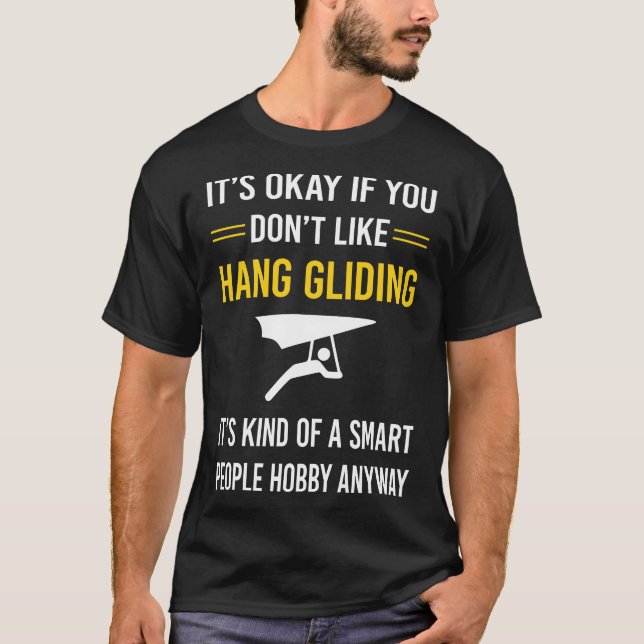 Smart People Hang Gliding Glider T-Shirt (Front)