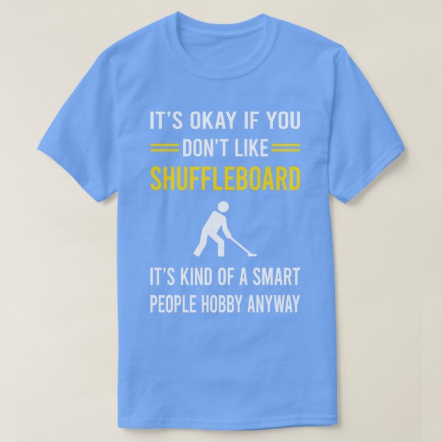 Smart People Hobby Shuffleboard T-Shirt (Design Front)