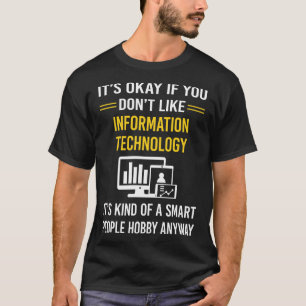 Smart People Information Technology T-Shirt