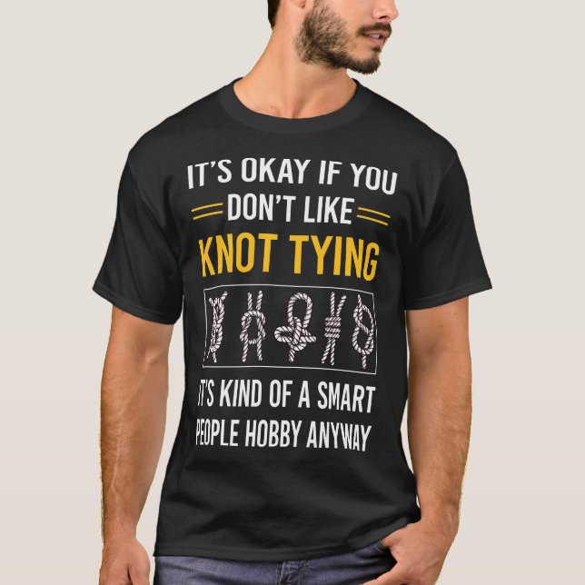 Smart People Knot Tying T-Shirt (Front)