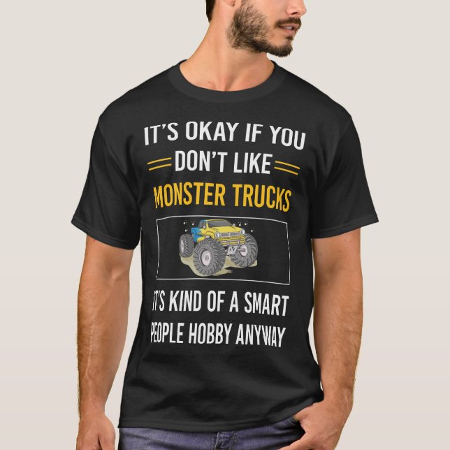 Smart People Monster Truck Trucks T-Shirt (Front)