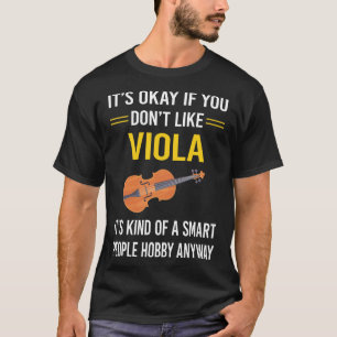 Smart People Viola Violist T-Shirt