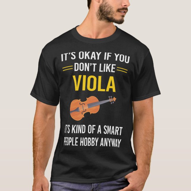 Smart People Viola Violist T-Shirt (Front)