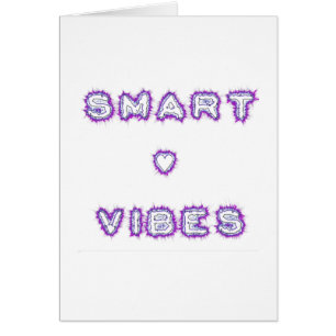 Smart Vibes Quote Text Art Design