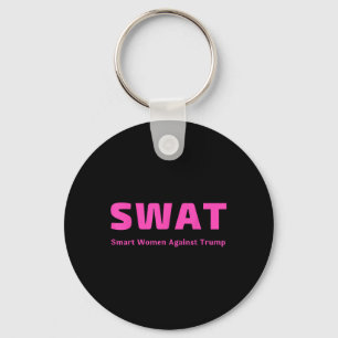 Smart Women Against Trump Pink Swat Anti Trump Key Ring