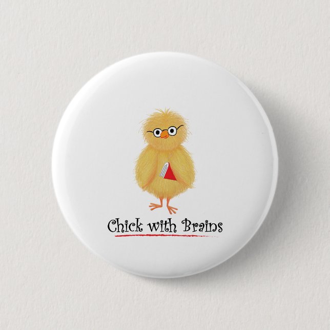 SmartChick 6 Cm Round Badge (Front)
