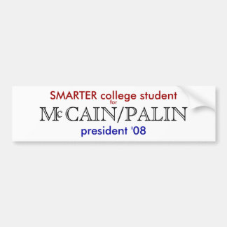 SMARTER college students, for, M C... - Customised Bumper Sticker