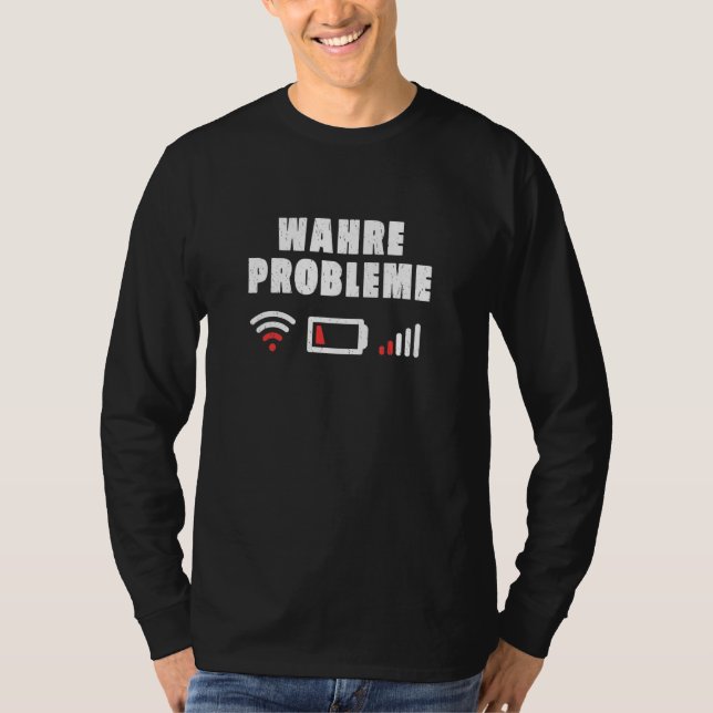 Smartphone Batteries Empty No Reception No Wifi Tr T-Shirt (Front)