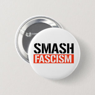 Smash Fascism 6 Cm Round Badge