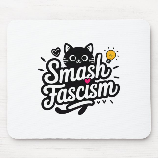 Smash Fascism Resist Fascism For Women  Mouse Pad (Front)