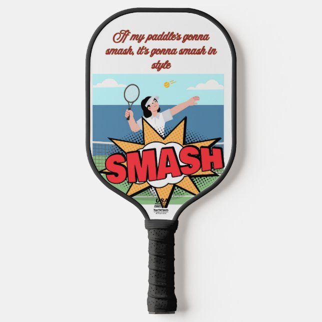 Smash in Style Pickleball Paddle Design (Front)