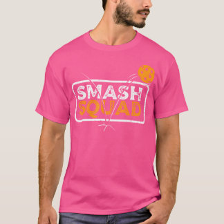 Smash Squad Team Pickleball Player For Pickleball T-Shirt