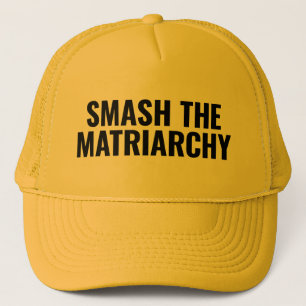Smash the Matriarchy Trucker Hat