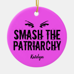 Smash the Patriarchy Feminist Custom Christmas Ceramic Tree Decoration