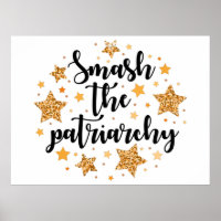Smash The Patriarchy! Poster