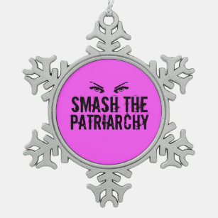Smash the Patriarchy Snowflake Pewter Christmas Ornament