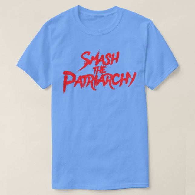Smash The PatriarchyFeministFeminism Tee 5492  (Design Front)