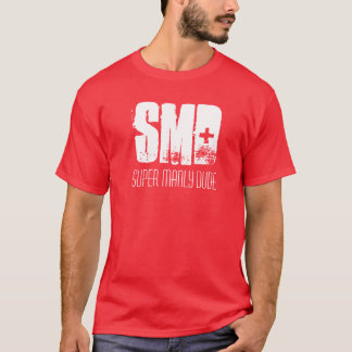 SMD, Super Manly Dude Tee