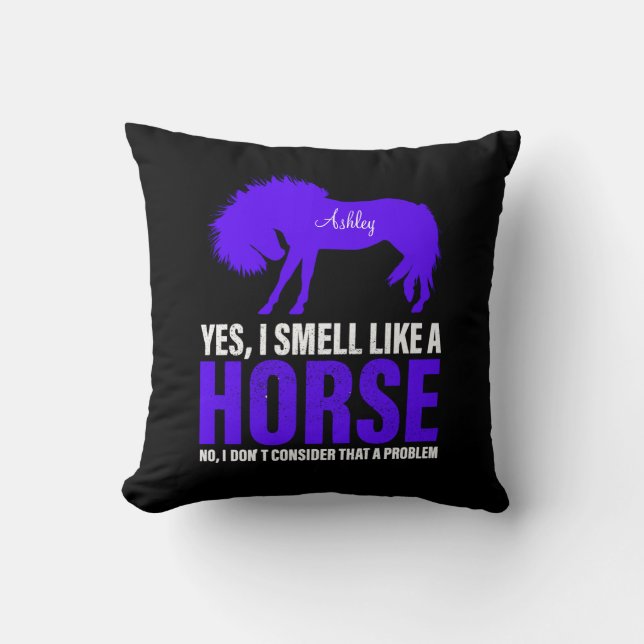 Smell Like A Horse in Royal Personalised  Cushion (Front)
