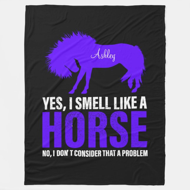 Smell Like A Horse in Royal Personalised  Fleece Blanket (Front)