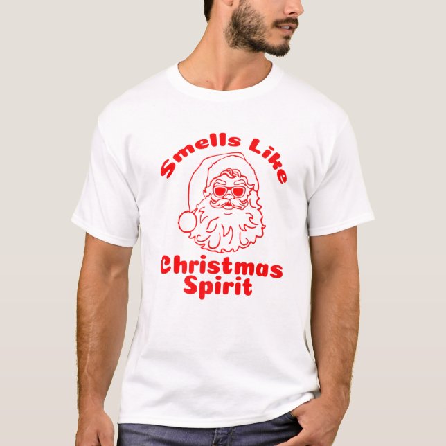 Smell Like Christmas Spirit Santa Claus Gift T-Shirt (Front)