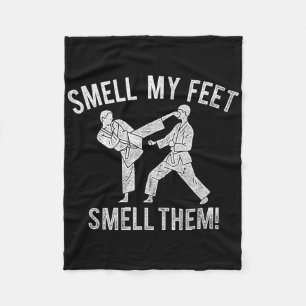 Smell My Karate Feet Funny Shirt Fleece Blanket