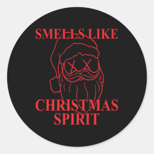 Smells Like Christmas Srit Santa Claus Xmas T Shir Classic Round Sticker