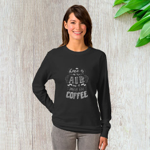 Smells Like Coffee Womens Long-Sleeve T-Shirt