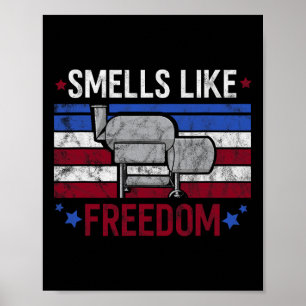 Smells Like Freedom American Smoker Patriotic Bbq Poster