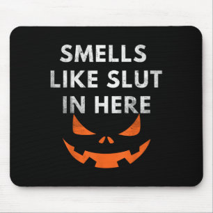 Smells Like In Here, Offensive Humor, Funny Hallow Mouse Pad