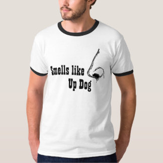 Smells like Up Dog T-Shirt