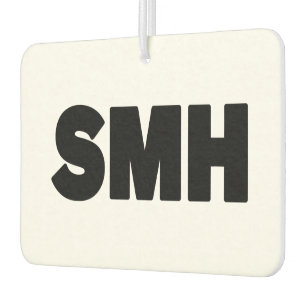 SMH   Text Slang Car Air Freshener