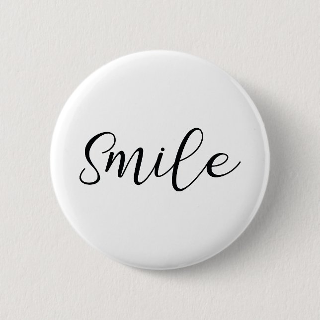 smile 6 cm round badge (Front)