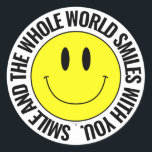 Smile And The Whole World Smiles... Smilie Sticker<br><div class="desc">"Smile And The Whole World Smiles With You" Yellow Smilie Round Glossy Sticker. Designed by SMILIEWEAR™. Spread a little happiness! Large and small size stickers available. DESIGN OPTIMIZED LIGHT COLOR BACKGROUND OPTIONS. A funny and happy sticker for gift wrapping, a personal accessory, or a birthday or Christmas party name sticker....</div>