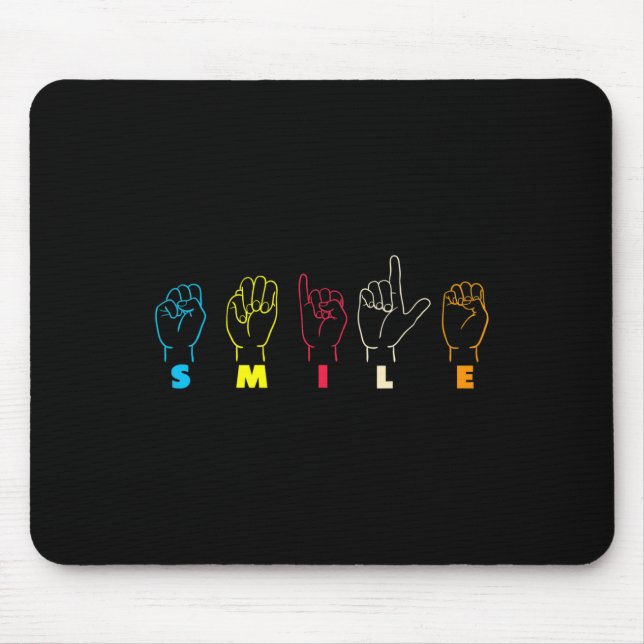 Smile ASL Alphabet American Sing Language ASL Teac Mouse Pad (Front)